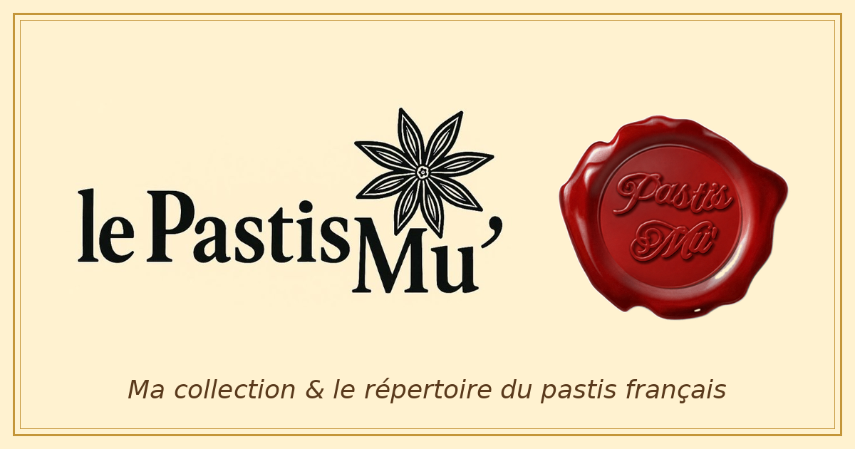 Le Pastis Mu' — Ma collection & le répertoire du pastis français